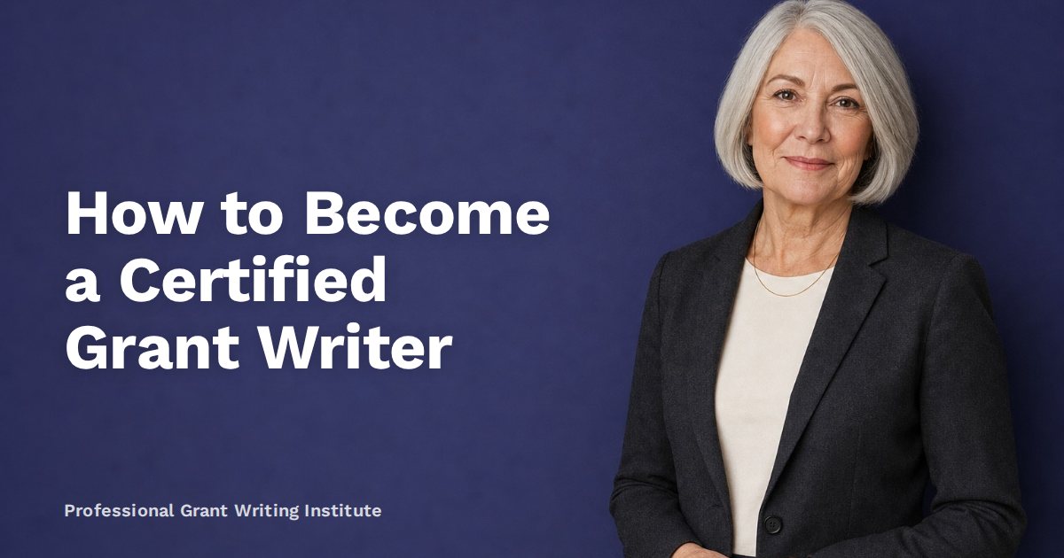 How to Become a Certified Grant Writer