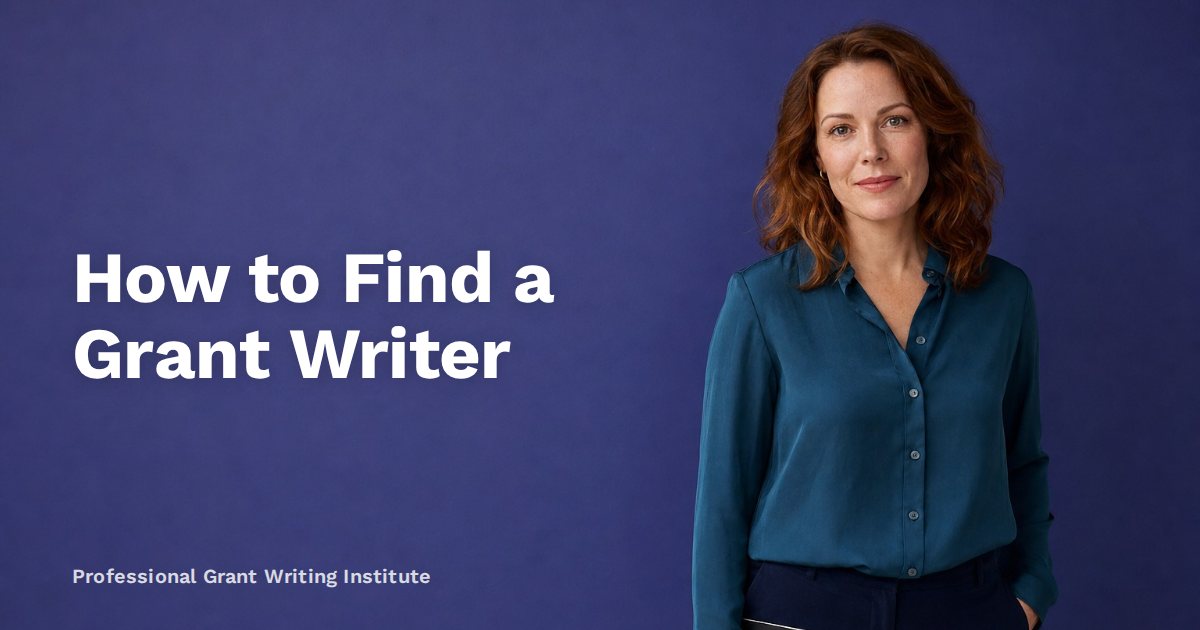 How to Find a Grant Writer