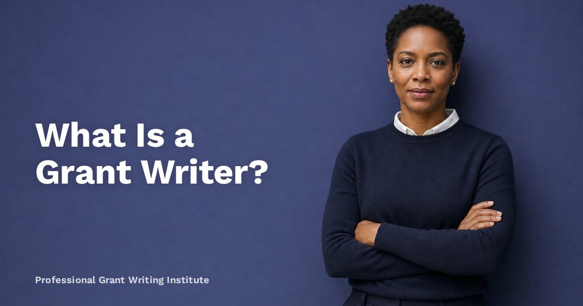 What Is a Grant Writer?